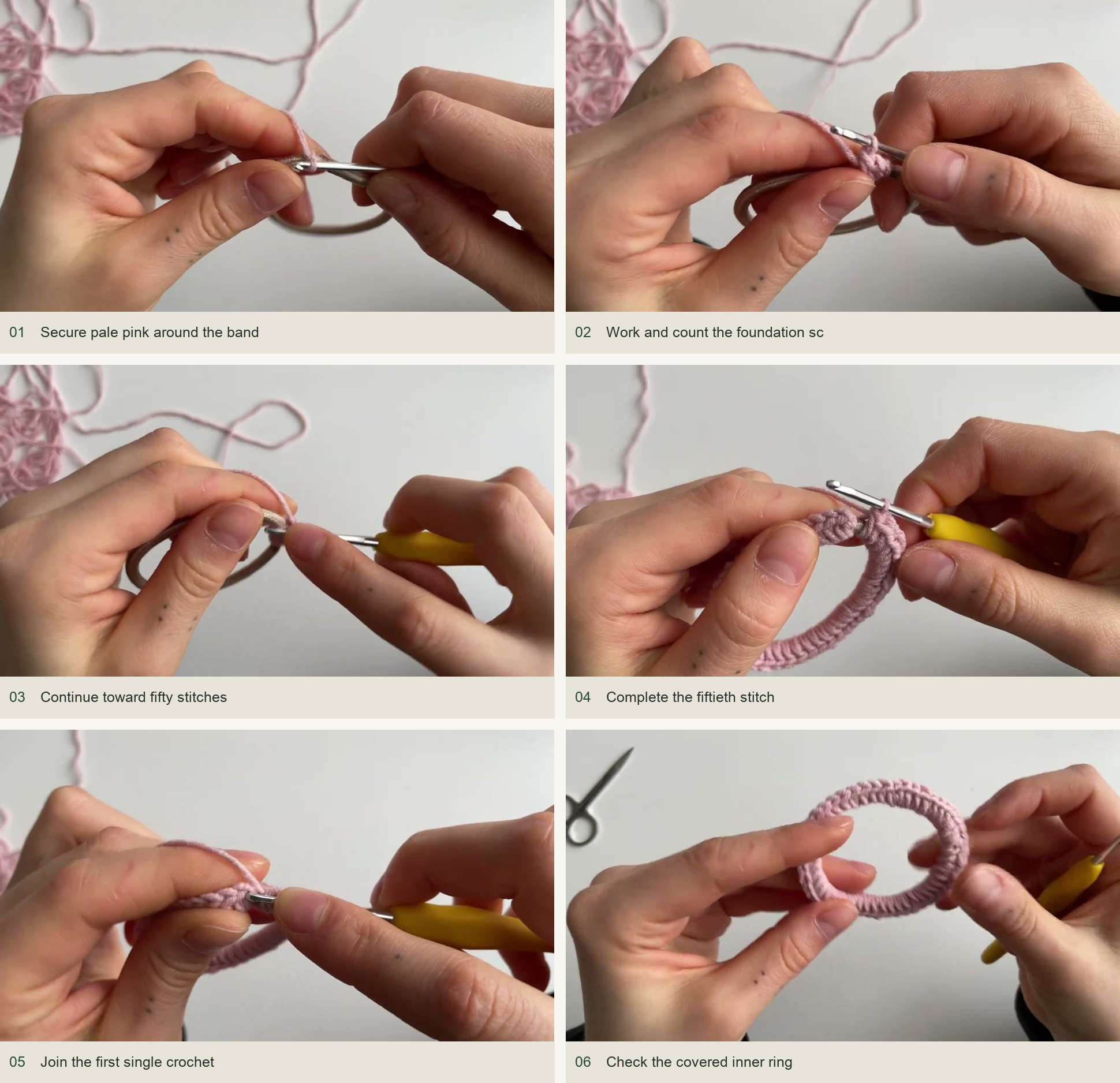Make the fifty-stitch foundation: Secure pale pink around the band; Work and count the foundation sc; Continue toward fifty stitches; Complete the fiftieth stitch; Join the first single crochet; Check the covered inner ring