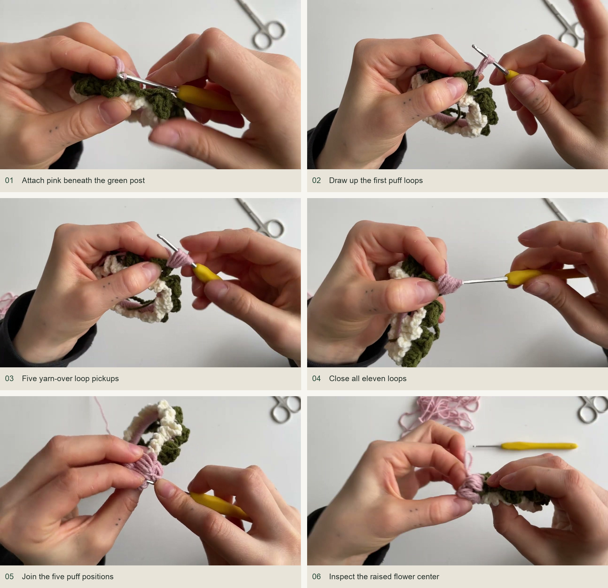 Make the raised flower centers: Attach pink beneath the green post; Draw up the first puff loops; Five yarn-over loop pickups; Close all eleven loops; Join the five puff positions; Inspect the raised flower center