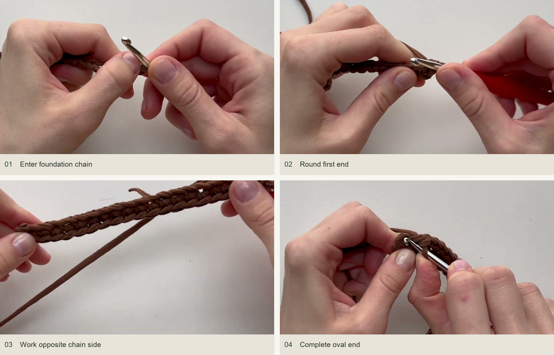 Start the oval foundation: Enter foundation chain; Round first end; Work opposite chain side; Complete oval end