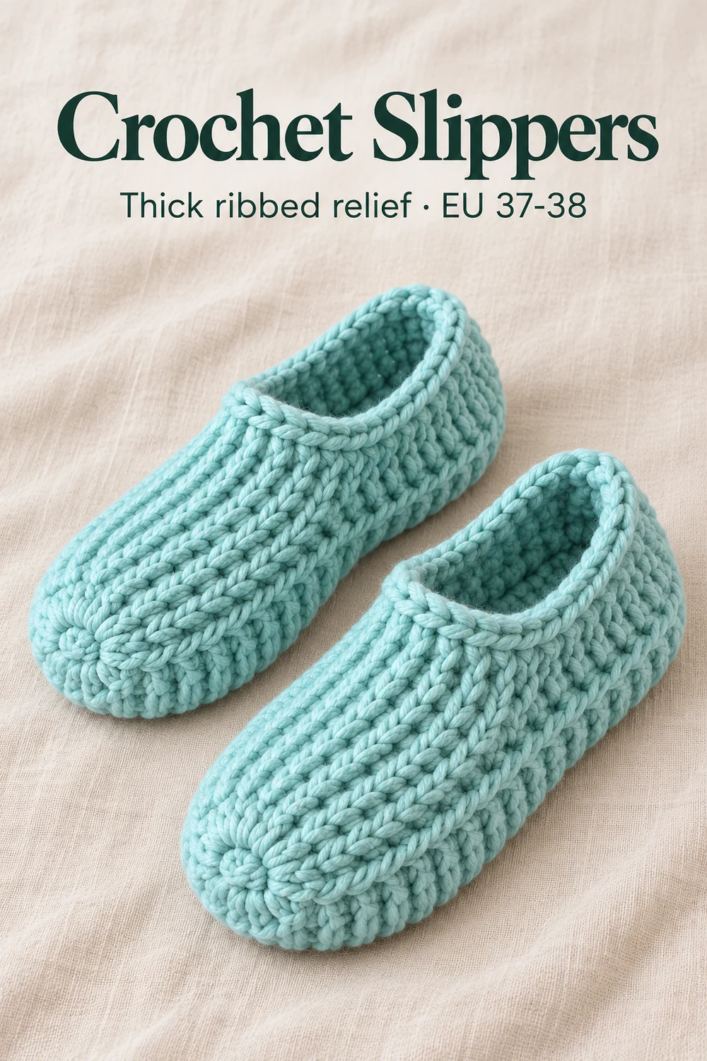 Crochet slippers in thick mint yarn with ribbed relief stitches and a round toe
