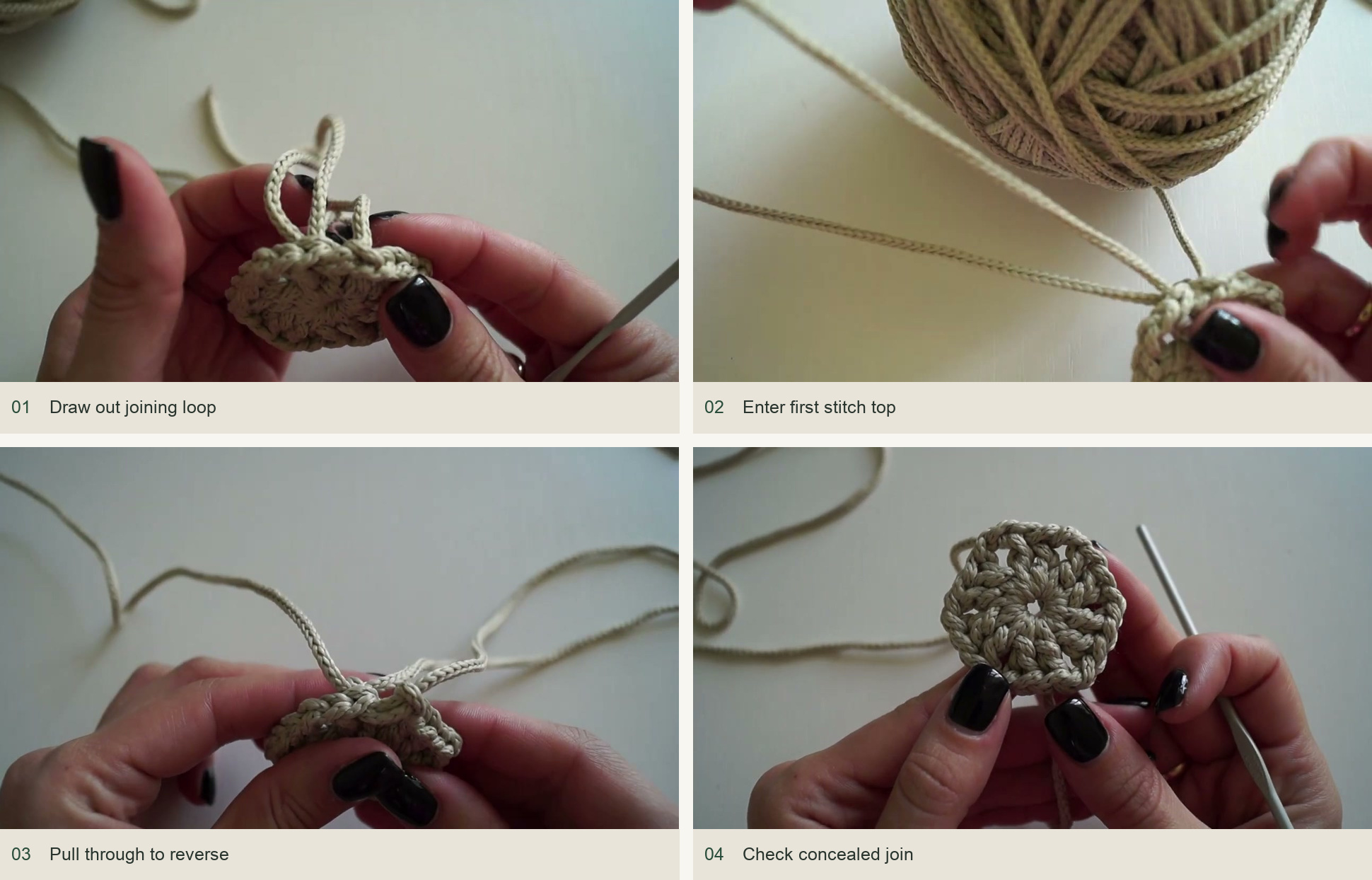 Use the concealed round join: Draw out joining loop; Enter first stitch top; Pull through to reverse; Check concealed join