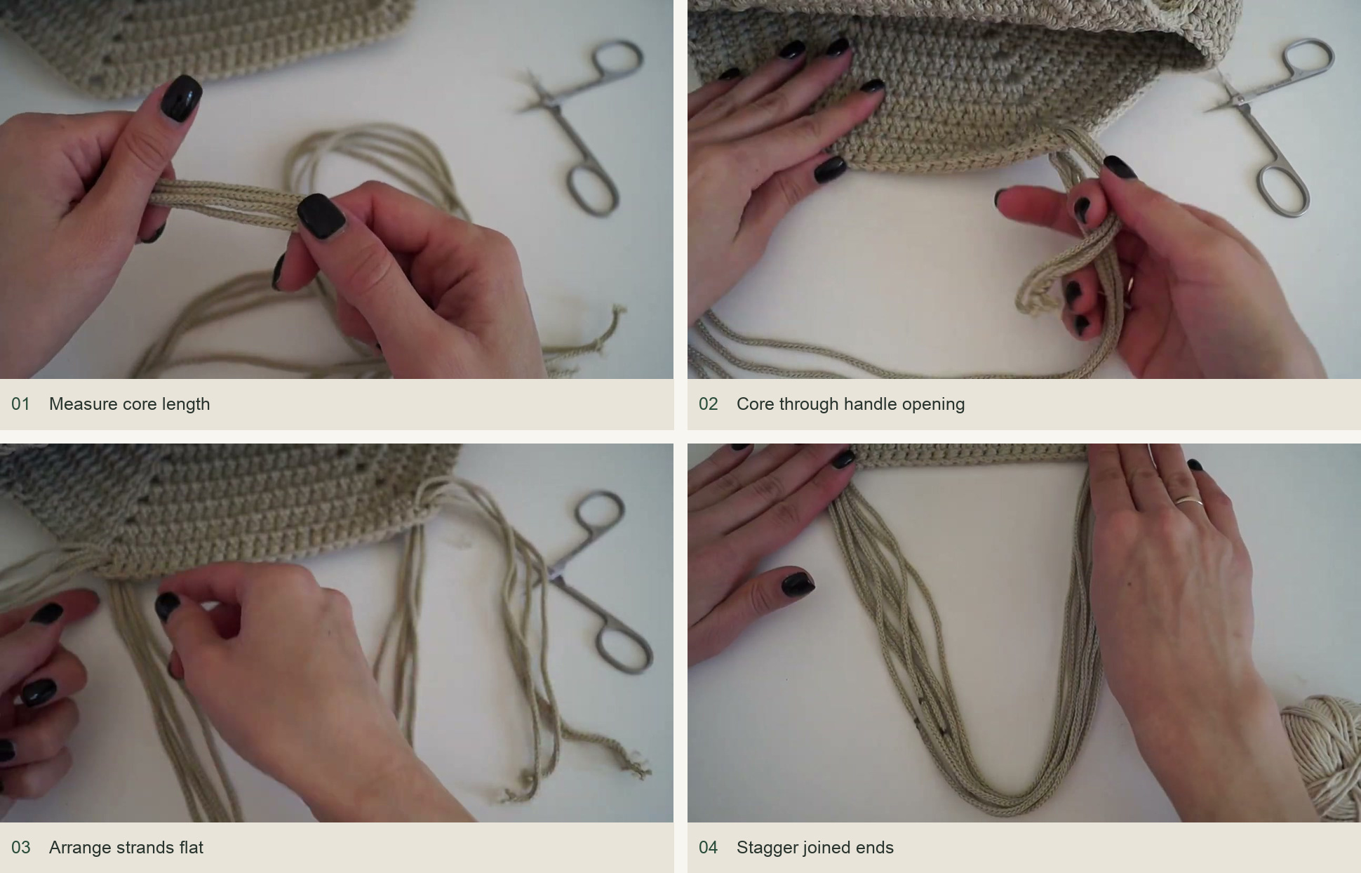 Prepare the wrapped handle cores: Measure core length; Thread core through openings; Arrange strands flat; Stagger joined ends