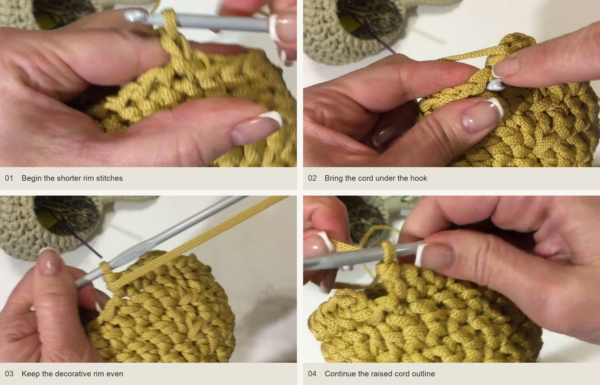 Add the corded decorative rim: Begin the shorter rim stitches; Bring the cord under the hook; Keep the decorative rim even; Continue the raised cord outline